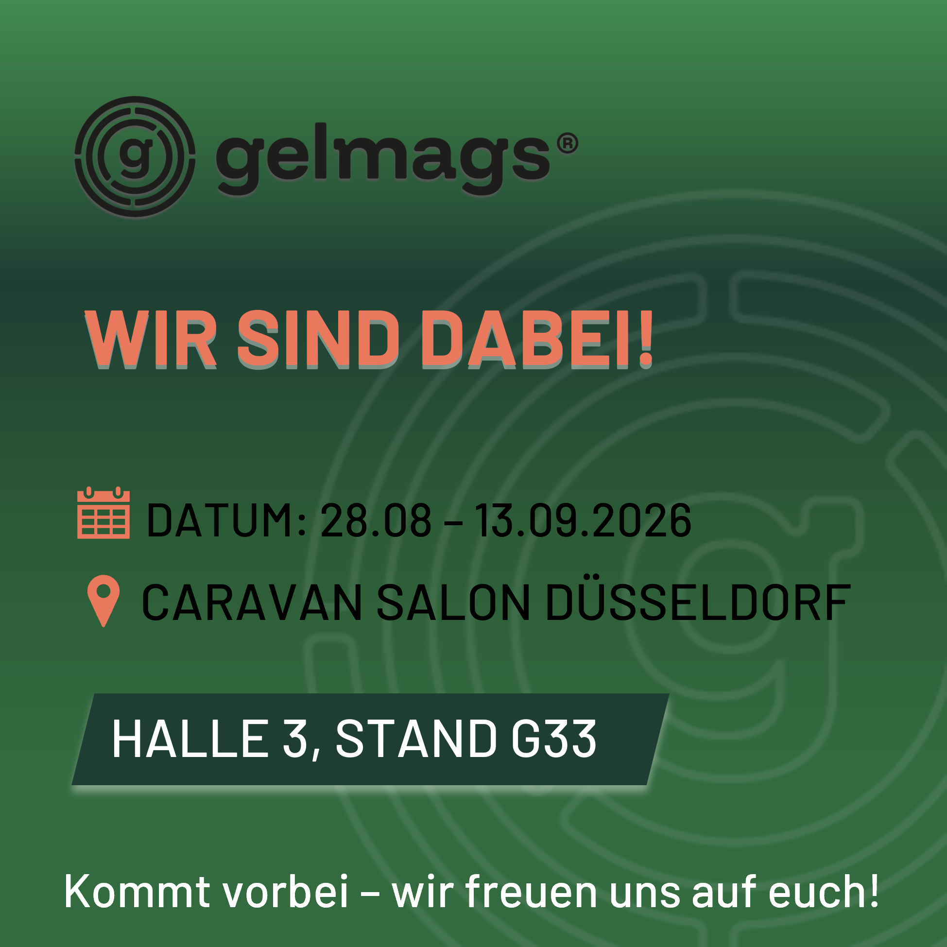 Live dabei: gelmags® auf dem Caravan-Salon Düsseldorf – Halle 3, Stand G33!